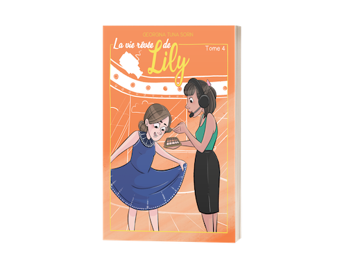 Couverture du livre "La vie rêvée de Lily T4" de Georgina Tuna Sorin